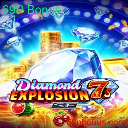 Explorando DiamondExplosion7sSE e a Palavra-Chave '69P Bonus'