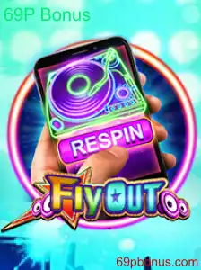 Explorando o Universo do Jogo FlyOut: Regras e Oportunidades 69P Bonus