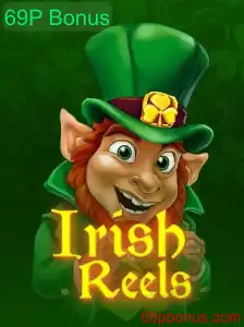 Explorando IrishReels: Descubra o Mundo do 69P Bonus