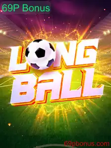 Descubra LongBall: O Novo Fenômeno dos Jogos com 69P Bonus